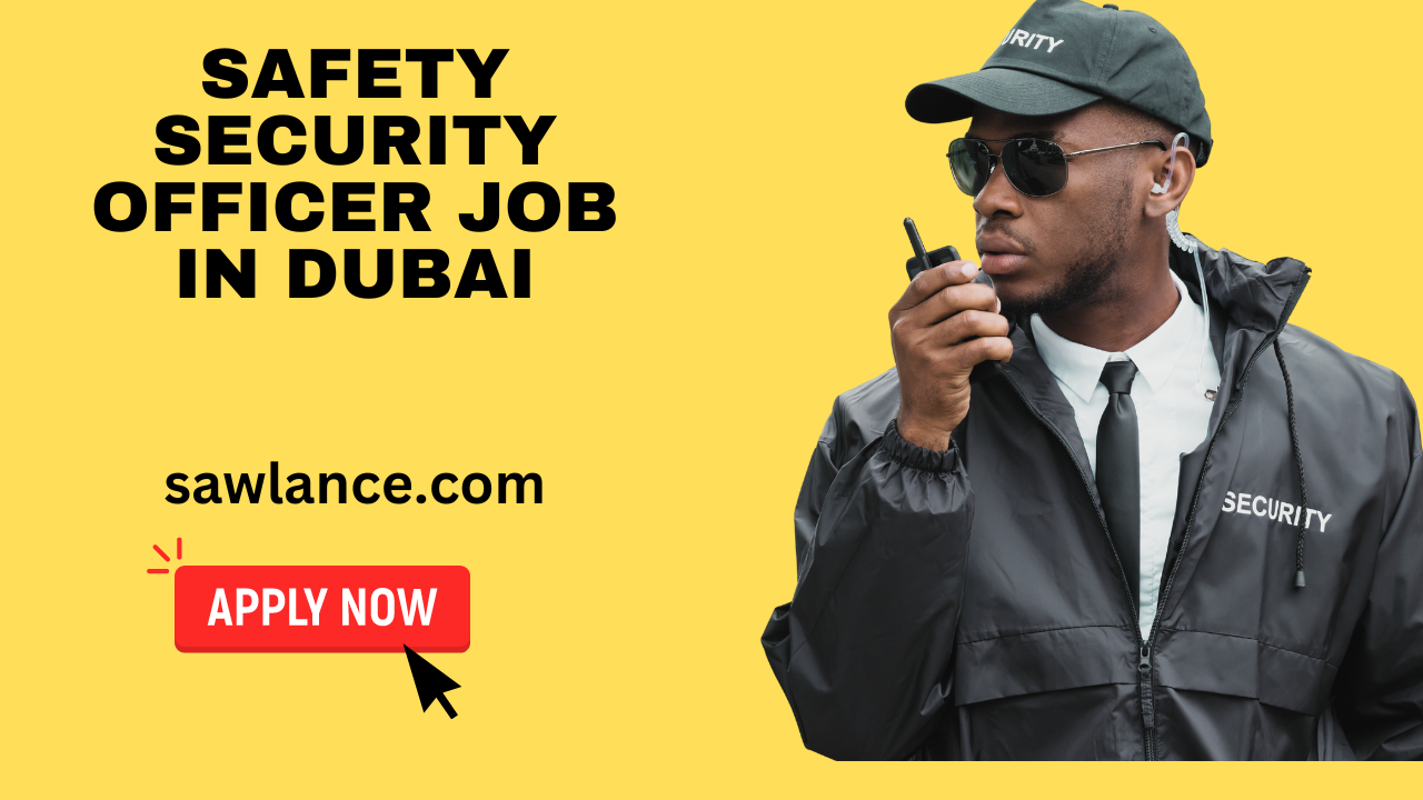 Security Officer Job in Dubai