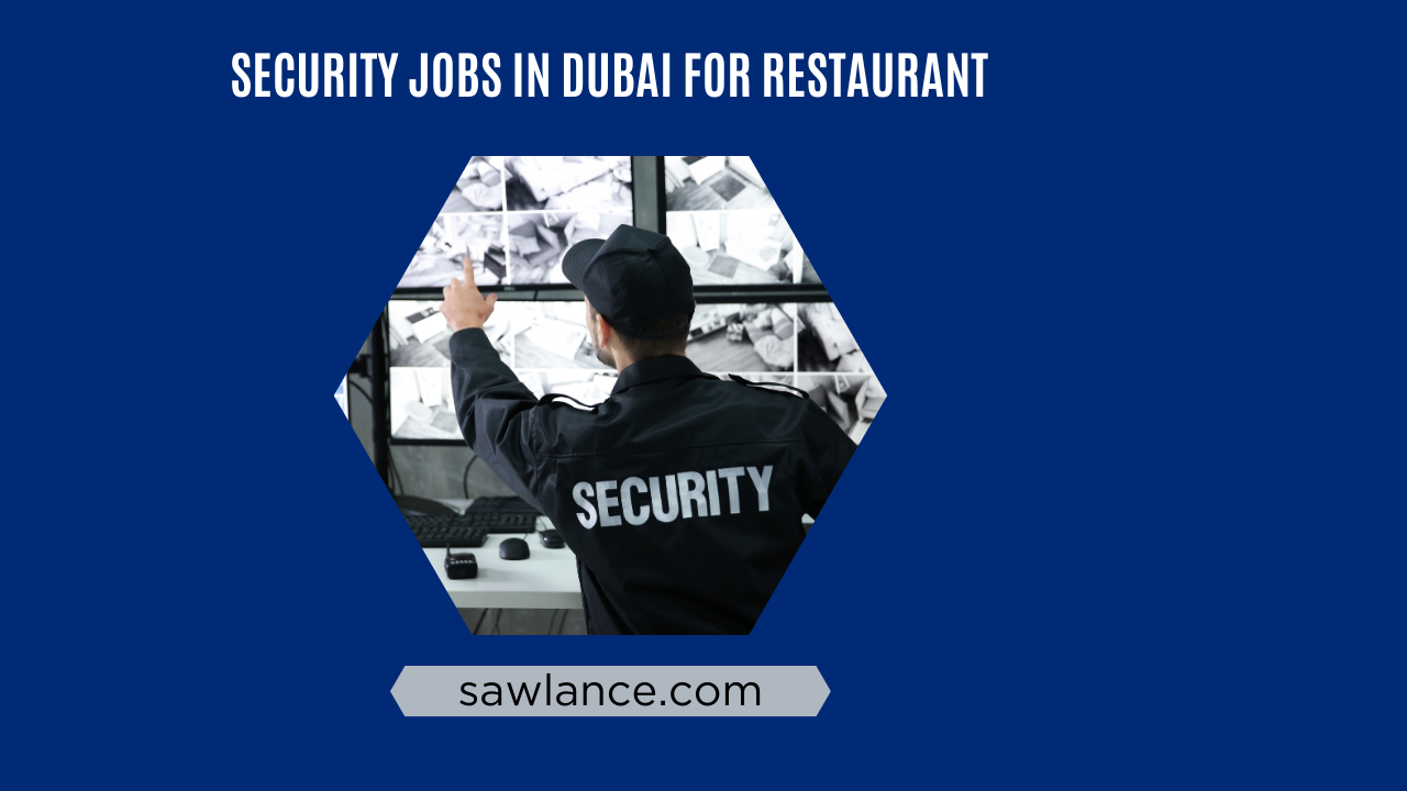 Security Jobs in Dubai