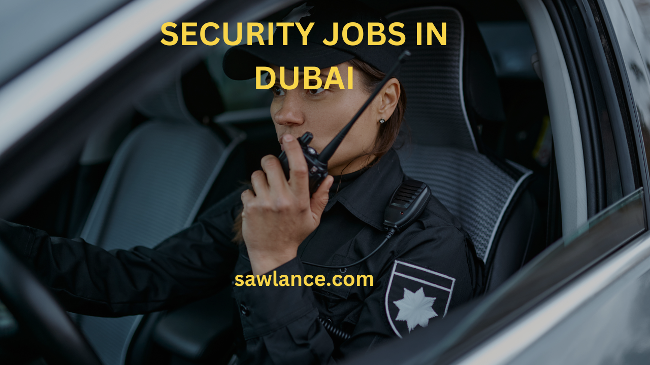 Security Jobs in Dubai